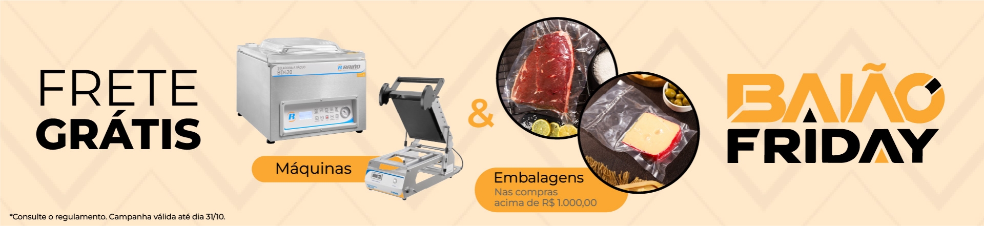 Bai&atilde;o Friday 2026 - 2