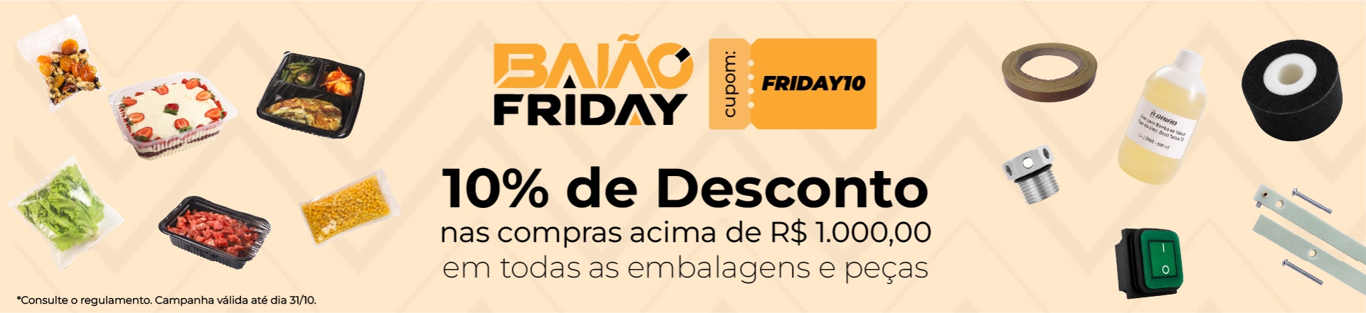 Bai&atilde;o Friday 2026 - 3